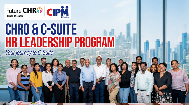 CIPM Sri Lanka Drives Strategic Leadership with CHRO Panel Discussion